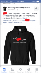 The ad uses my name and features a shirt with my name printed on it. This shows the extent to which ads can be customized to the user. My name is blocked out in red. 