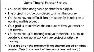 this image outlines how the partner project example of game theory worked in the ecology lecture