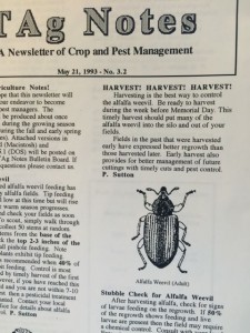Before there was email, there was paper. Want to save your hay crop? Often the answer is “harvest now.”  But back then, you just might’ve had to wait a few days for that answer to show up in your mailbox. And those few days might have given alfalfa weevil a strong advantage.