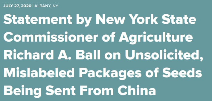 Banner box stating July 27, 2020 Albany, NY Statement by New York State Commissioner of Agriculture Richard A. Ball on Unsolicited, Mislabeled Packages of Seeds Being Sent From China