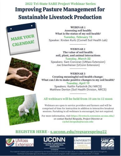 Uconn 2022 Calendar 2/15, 3/22, 4/19 | 2022 Tri-State Sare Webinar Series – Improving Pasture  Management For Sustainable Livestock Production | New York Soil Health  Initiative